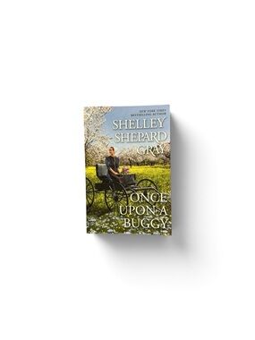 Once Upon a Buggy by Shelley Shepard Gray (Paperback)